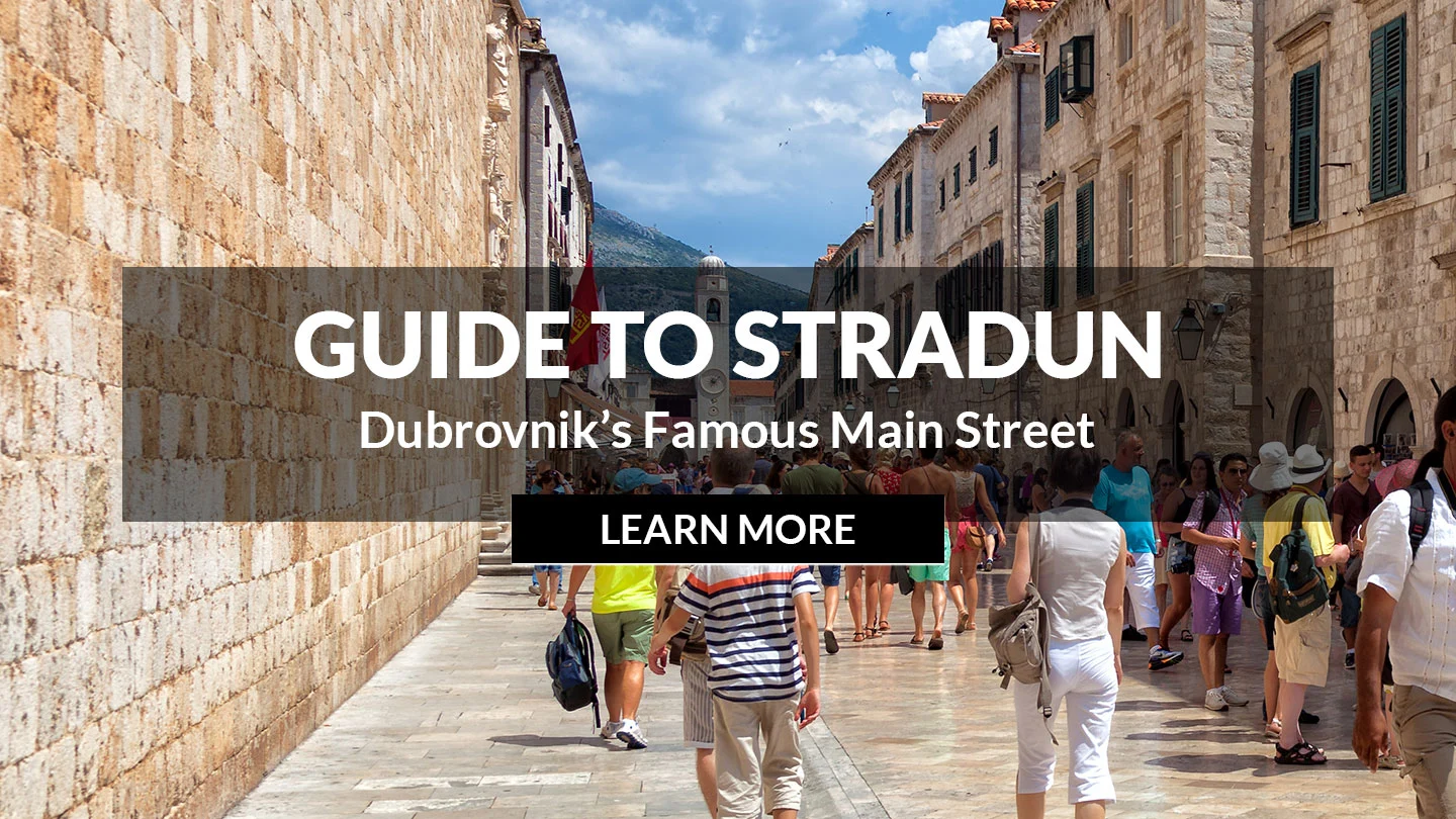 Dubrovnik’s Famous Main Street